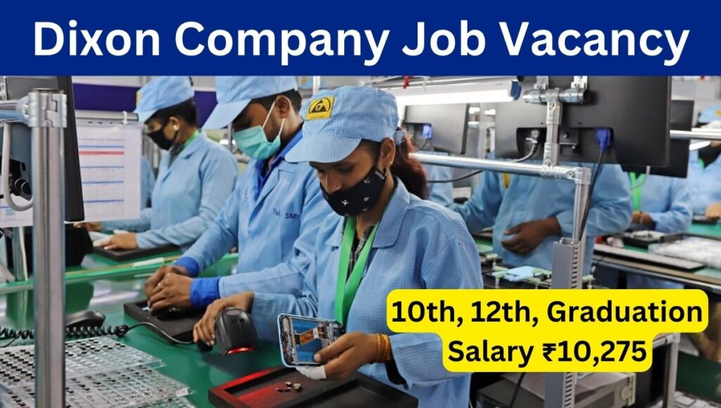 Dixon Company Job Vacancy